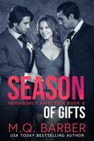 Season of Gifts: Neighborly Affection Book 8 1952297303 Book Cover