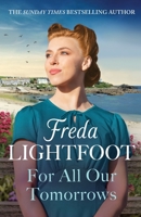 For All Our Tomorrows 1804365548 Book Cover