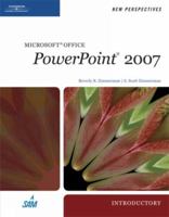 New Perspectives on Microsoft Office PowerPoint 2007, Introductory, Premium Video Edition (Book Only) 142390592X Book Cover
