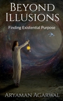 Beyond Illusions 1649830181 Book Cover