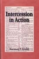 Intercession in Action 0985055103 Book Cover