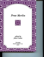 Prose Merlin (TEAMS Middle English Texts) 1580440150 Book Cover