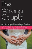 The Wrong Couple B09WXRLJ8J Book Cover