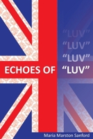 Echoes of "Luv" B0FRZPH4DB Book Cover