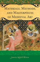 Materials, Methods, and Masterpieces of Medieval Art 027599418X Book Cover