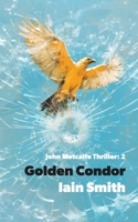 Golden Condor 1983089982 Book Cover