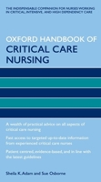 Oxford Handbook of Critical Care Nursing 0198701071 Book Cover