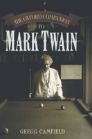The Oxford Companion to Mark Twain 0195107101 Book Cover