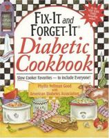 Fix-It and Forget-It Diabetic Cookbook: Slow-Cooker Favorites to Include Everyone!