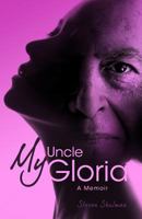 My Uncle Gloria 0692127429 Book Cover