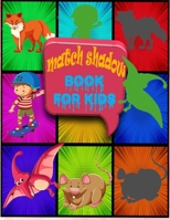 match shadow book for kids: The Rainy Day Match The Shadow 30+ Fun activity books For Toddlers and Preschool Kids B088VT7ZN1 Book Cover
