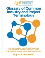 Glossary of Common Industry and Project Terminology 1068976616 Book Cover