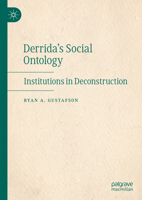 Derrida's Social Ontology: Institutions in Deconstruction 3031414934 Book Cover