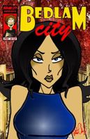 Bedlam City #12: THE CREW 1387472224 Book Cover
