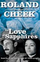 For Love of Sapphires 0918981174 Book Cover