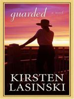 Guarded 0786291567 Book Cover