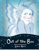 Out of the Box: And Far Way 1477407847 Book Cover