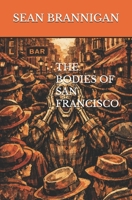 The Bodies of San Francisco (American Sinners) B0HF6VP2FD Book Cover