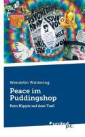 Peace Im Puddingshop 3850408310 Book Cover