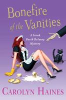 Bonefire of the Vanities 0312641877 Book Cover