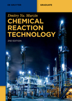 Chemical Reaction Technology 3110712520 Book Cover