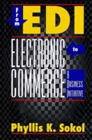 From Edi to Electronic Commerce: A Business Initiative 0070595127 Book Cover