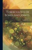 Tuberculosis Of Bones And Joints 1022396323 Book Cover