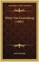 Wirnt Von Gravenberg (1881) 1147958718 Book Cover