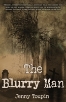 Blurry Man 1965546242 Book Cover