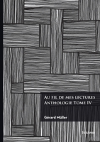 Au fil de mes lectures: Anthologie - Tome 4 2414802987 Book Cover