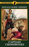 Captain Crossbones 1479430153 Book Cover