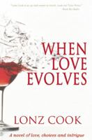When Love Evolves 0982139195 Book Cover