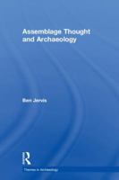 Assemblage Thought and Archaeology 1138067490 Book Cover
