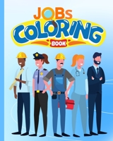 Jobs Coloring Book For Kids: Dream Jobs Coloring Pages for Kids, Careers Coloring Book For Children B0CCZNXRYT Book Cover