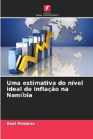 Uma estimativa do nível ideal de inflação na Namíbia (Portuguese Edition) 6209635695 Book Cover