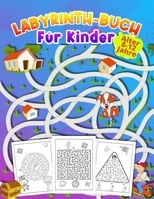 LABYRINTH-BUCH Für Kinder Alter 8 -12 Jahre: aktivitätsbuch für kinder im Alter von 9-12, 6-10 super geschenk für Jungen & Mädchen im Alter von 6-12, ... rätsel und problemlösung 1914941969 Book Cover