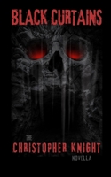 Black Curtains: a novella B0F5359X4Q Book Cover