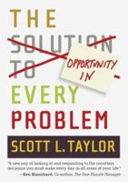 The Opportunity in Every Problem 1681816849 Book Cover