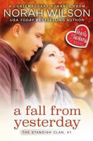 A Fall from Yesterday: A Hearts of Harkness Romance 1927651263 Book Cover