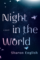 Night in the World 1990601022 Book Cover