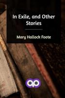 In Exile and Other Stories 1717256872 Book Cover