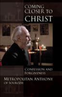 Coming Closer to Christ 028106203X Book Cover