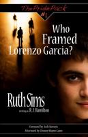 Who Framed Lorenzo Garcia? 1937692000 Book Cover