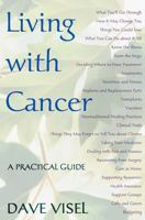 Living With Cancer: A Practical Guide 0813538203 Book Cover