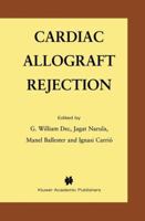 Cardiac Allograft Rejection 1461356598 Book Cover