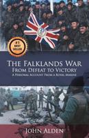 The Falklands War: From Defeat to Victory 1942389116 Book Cover