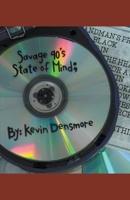 Savage 90's State Of Mind 1393711200 Book Cover