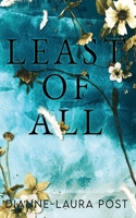 Least Of All: A Billionaire, Opposites Attract Romance. B0CSRV4FR4 Book Cover