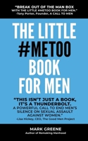 The Little #MeToo Book for Men 172947389X Book Cover