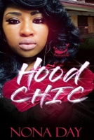 Hood Chic B0841BYRK1 Book Cover